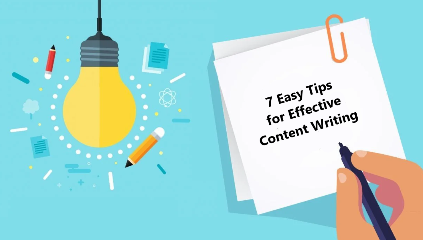 7 Easy Tips for Effective Content Writing in 2024 7 Easy Tips for Effective Content Writing in 2024